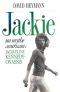 [Document & Témoignage 40] • Jackie - Un Mythe Américain